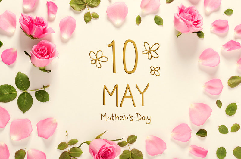 Mother's Day is Coming Up!