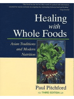 Healing with Whole Foods