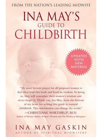 Ina May's Guide to Childbirth